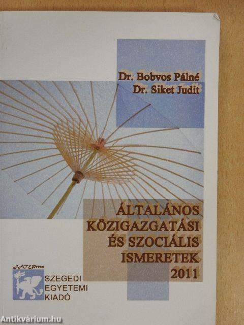 Általános közigazgatási és szociális ismeretek 2011