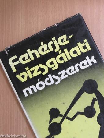 Fehérjevizsgálati módszerek