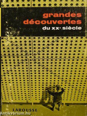 Grandes découvertes du XXe siécle