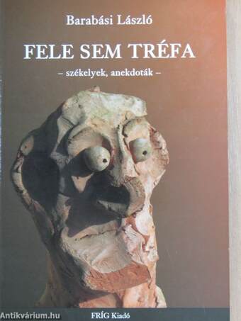 Fele sem tréfa