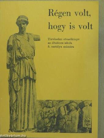 Régen volt, hogy is volt