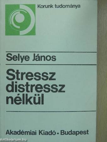 Stressz distressz nélkül