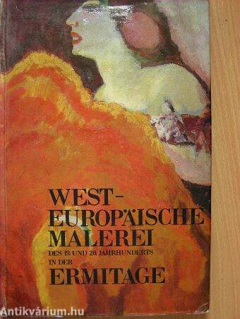 West-Europäische Malerei des 19. und 20. Jahrhunderts in Der Ermitage