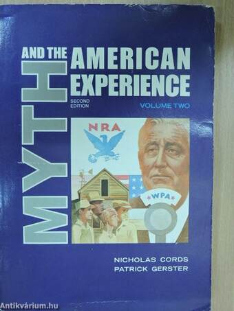 Myth and the American Experience II.