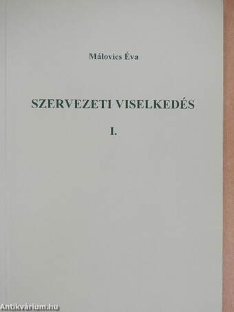 Szervezeti viselkedés I-II.