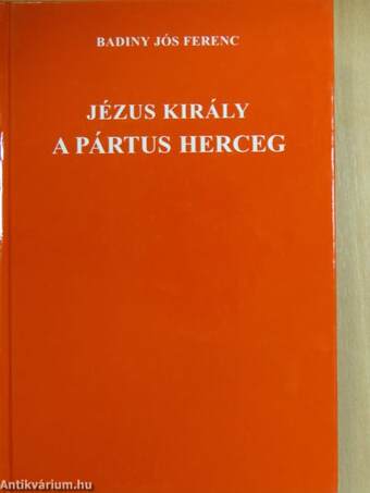 Jézus király a pártus herceg