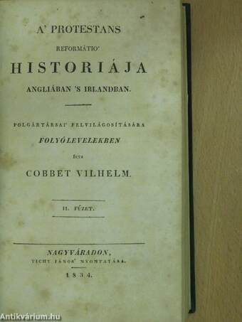 A' protestans reformátio' historiája Angliában 's Irlandban I-IV.