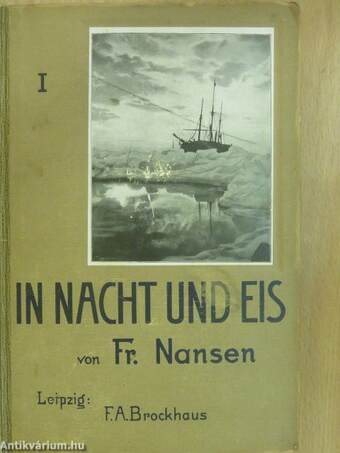 In Nacht und Eis I-II. (Komáromi János könyvtárából) (gótbetűs) (töredék)