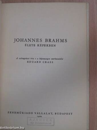 Johannes Brahms élete képekben