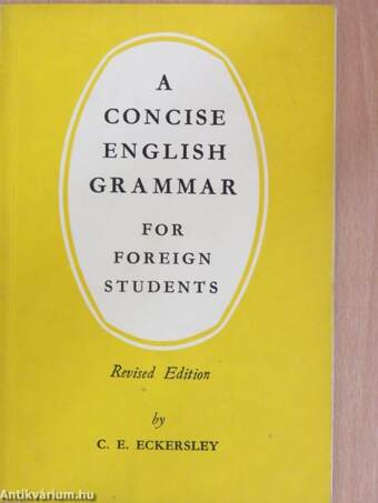 A Concise English Grammar for Foreign Students