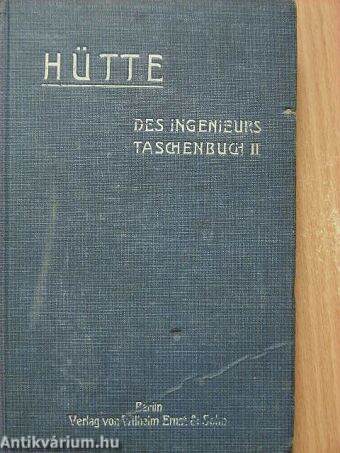 "Hütte" Des Ingenieurs Taschenbuch II. (töredék)