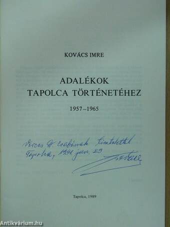 Adalékok Tapolca történetéhez (dedikált példány)