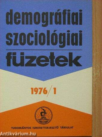 Demográfiai-Szociológiai Füzetek 1976/1.