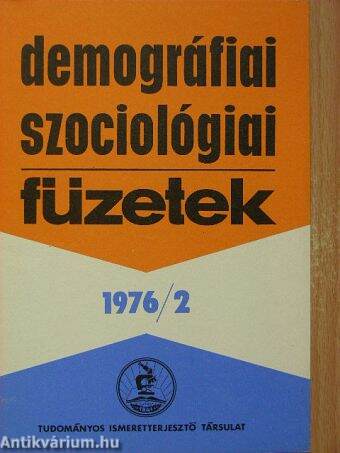 Demográfiai-Szociológiai Füzetek 1976/2.