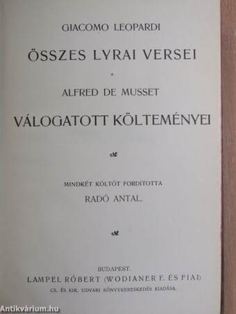 Giacomo Leopardi összes lyrai versei/Alfred de Musset válogatott költeményei