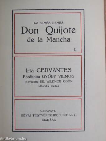 Az elmés nemes Don Quijote de la Mancha I-IV.