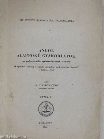 Angol alapfokú gyakorlatok