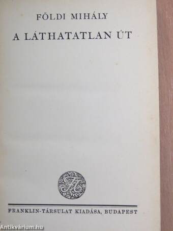 A láthatatlan út