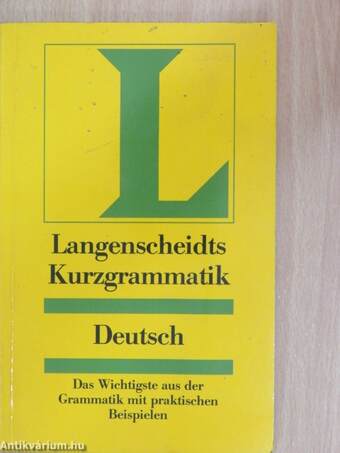 Langenscheidts Kurzgrammatik Deutsch