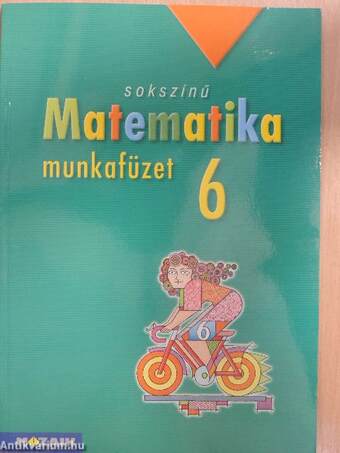 Sokszínű matematika munkafüzet 6.