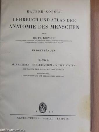 Lehrbuch und Atlas der Anatomie des Menschen I.