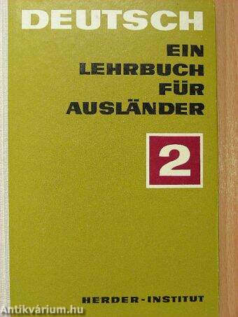 Deutsch - Ein Lehrbuch für Ausländer 2