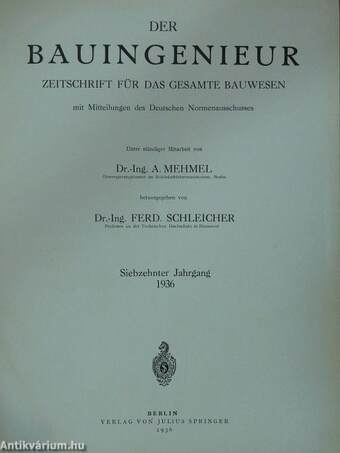 Der Bauingenieur 1936. Januar-Dezember