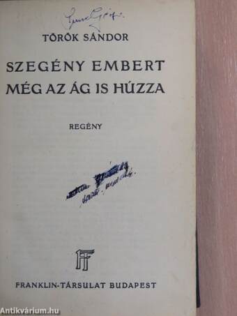 Szegény embert még az ág is húzza