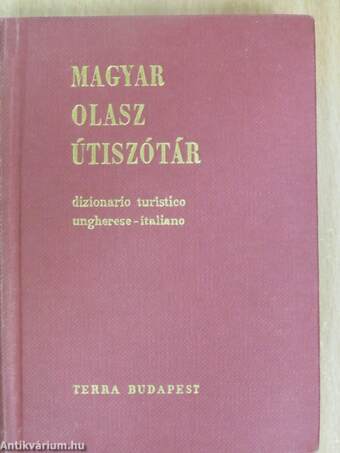 Magyar-olasz/Olasz-magyar útiszótár