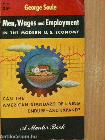 Men, Wages and Employment in the modern U. S. Economy