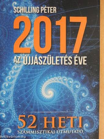 2017 - Az újjászületés éve