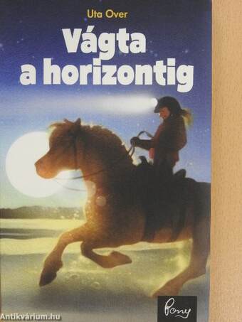 Vágta a horizontig