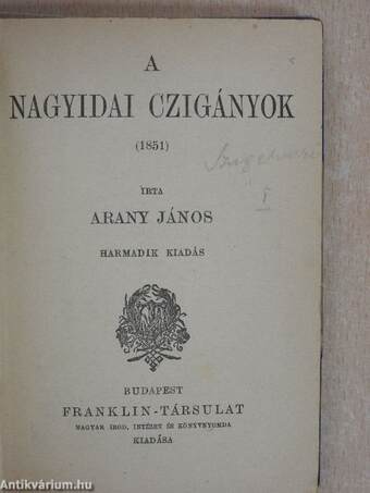 A nagyidai czigányok/Rózsa és Ibolya/Losonczi István/Vojtina levelei öcscséhez/Vojtina ars poétikája