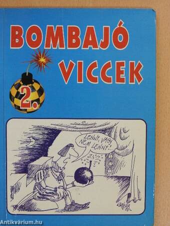 Bombajó viccek 2.