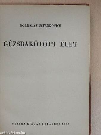 Gúzsbakötött élet