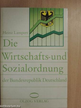 Die Wirtschafts- und Sozialordnung der Bundesrepublik Deutschland