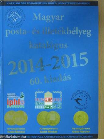 Magyar posta- és illetékbélyeg katalógus 2014-2015