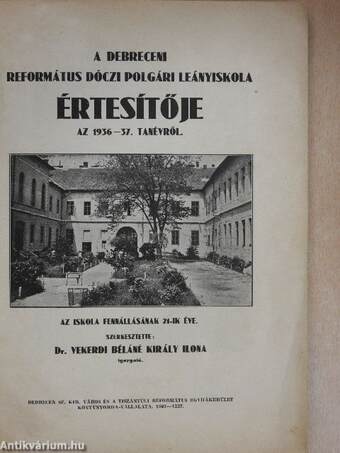 A debreceni Református Dóczi Polgári Leányiskola értesítője az 1936-37. tanévről