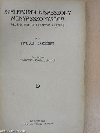 Szeleburdi kisasszony menyasszonysága