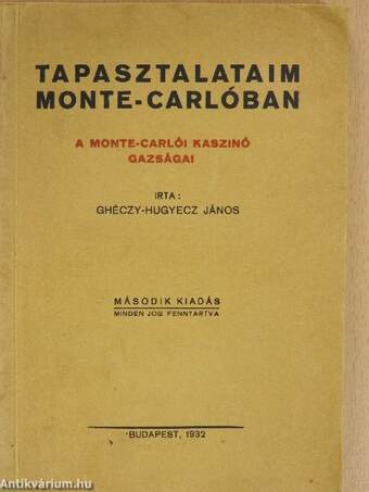 Tapasztalataim Monte-Carlóban