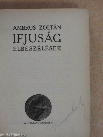 Ifjuság/Esti út/A porosz levél/Madame de Rothe halála/Tragédia/Kucséberkosár/Lőrinc emléke/A tavasz napja sütötte...