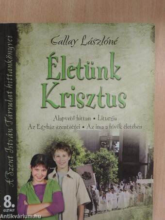 Életünk Krisztus