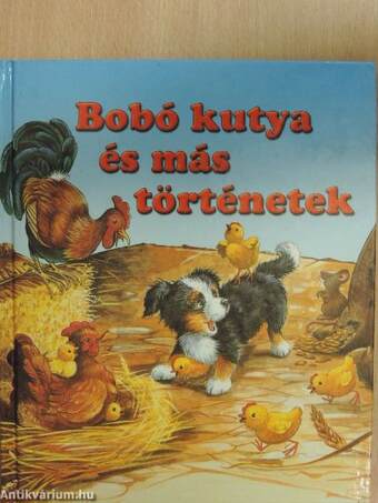 Bobó kutya és más történetek