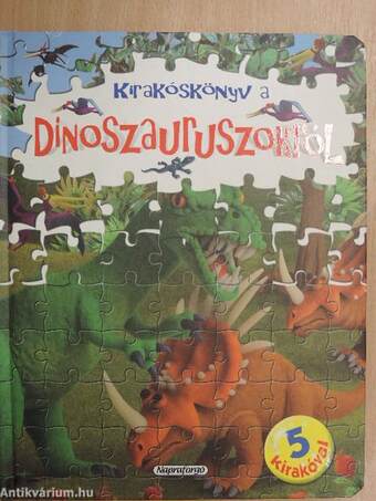 Kirakóskönyv a dinoszauruszokról