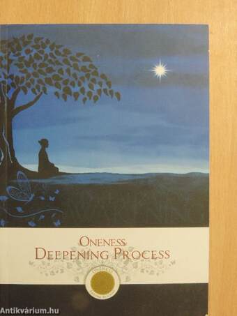 Oneness Deepening Process
