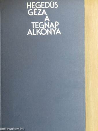 A tegnap alkonya