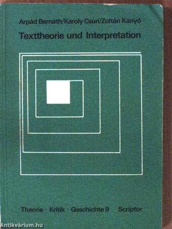 Texttheorie und Interpretation