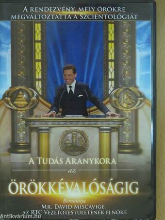 A tudás aranykora az Örökkévalóságig - DVD