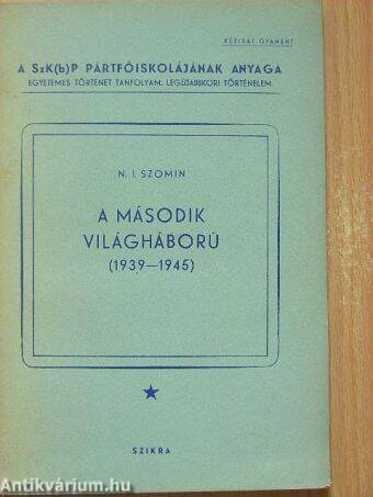 A Második Világháború (1939-1945)