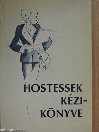 Hostessek kézikönyve